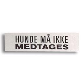 Hunde må ikke medtages